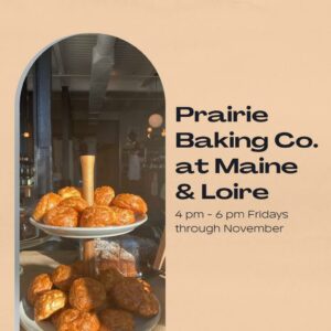 Prairie Baking Co. Pop-Up at Maine & Loire @ Maine & Loire | Portland | Maine | United States