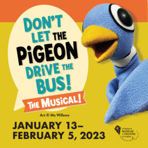 Don’t Let The Pigeon Drive The Bus at Children’s Museum & Theatre of Maine @ Children’s Museum & Theatre of Maine | Portland | Maine | United States