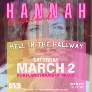 Hannah Wicklund at Portland House of Music and Events @ Portland House of Music | Portland | Maine | United States