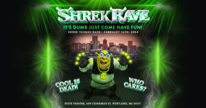 Shrek Rave at State Theatre @ State Theatre | Portland | Maine | United States