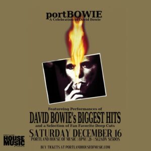 portBOWIE: A Celebration of David Bowie at Portland House of Music @ Portland House of Music | Portland | Maine | United States