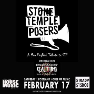 Stone Temple Posers w/ Brock Landers Real Thing at Portland House of Music and Events @ Portland House of Music | Portland | Maine | United States