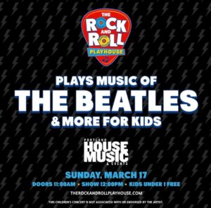 The Rock and Roll Playhouse Plays Music of The Beatles for Kids + More @ Portland House of Music | Portland | Maine | United States