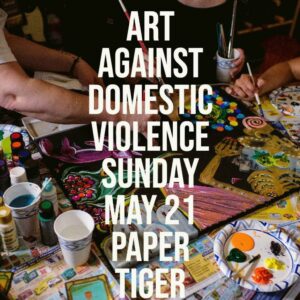 Art Against Domestic Violence at Paper Tiger @ Paper Tiger | Portland | Maine | United States