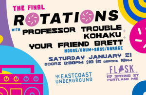 ROTATIONS Series Finale at Flask Lounge @ Flask Lounge | Portland | Maine | United States
