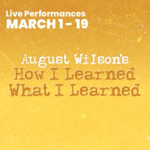 August Wilson’s How I Learned What I Learned at Portland Stage @ Portland Stage | Portland | Maine | United States