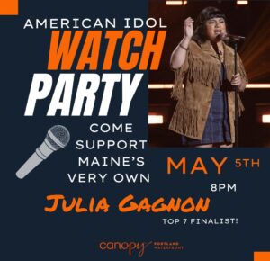 American Idol Watch Party at The Canopy Portland Waterfront at Canopy @ Canopy Hotel | Portland | Maine | United States