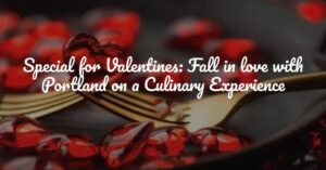 Fall in Love: Portland Culinary Experience with Maine Day Ventures @ Portland Old Port | Portland | Maine | United States
