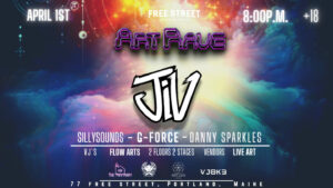 Art Rave w/ JiV, sillysounds, G-Force, Danny Sparkles at Free Street @ Free Street | Portland | Maine | United States