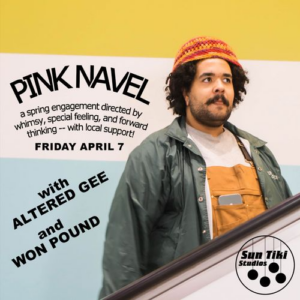 PINK NAVEL with Altered Gee & Won Pound at Sun Tiki Studios @ Sun Tiki Studios | Portland | Maine | United States