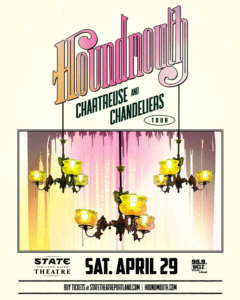 Houndmouth Chartreuse and Chandeliers Tour with Oliver Hazard at State Theatre @ State Theatre | Portland | Maine | United States