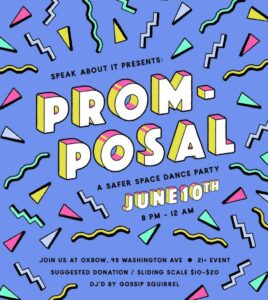 PROM-POSAL: A Safer Space Dance Party at Oxbow Brewing Company @ Oxbow Brewing Company | Portland | Maine | United States