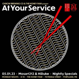 At Your Service presented by Oxbow Brewing Co at The Honey Paw @ The Honey Paw | Portland | Maine | United States