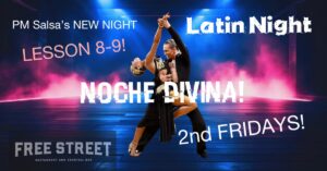 Noche Divina! Latin Dance Night w/ PM Salsa at Free Street @ Free Street | Portland | Maine | United States