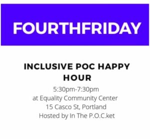 FOURTH FRIDAY HAPPY HOUR at Equality Community Center @ Equality Community Center | Portland | Maine | United States