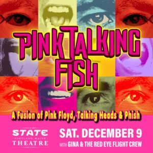 Pink Talking Fish A Fusion of Pink Floyd, Talking Heads and Phish at State Theatre @ State Theatre | Portland | Maine | United States