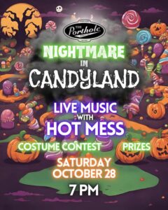 Nightmare in Candyland at The Porthole @ The Porthole | Portland | Maine | United States