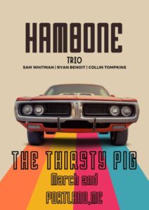 Hambone Trio at The Thirsty Pig @ The Thirsty Pig | Portland | Maine | United States