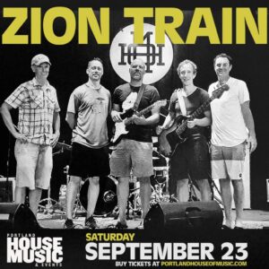 Zion Train at PHOME @ Portland House of Music | Portland | Maine | United States