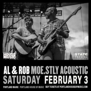 State Theatre Presents Al & Rob Moe.stly Acoustic @ Portland House of Music | Portland | Maine | United States