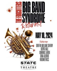 The Fogcutters Big Band Syndrome @ State Theater Portland | Portland | Maine | United States