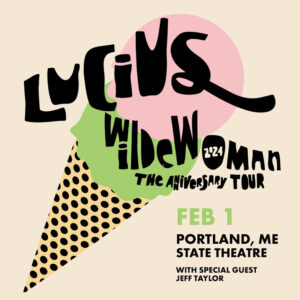 Lucius - Wildewoman 10th Anniversary Tour at State Theatre @ State Theatre | Portland | Maine | United States