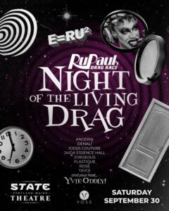 RuPaul’s Drag Race Night of the Living Drag at State Theatre @ State Theatre | Portland | Maine | United States