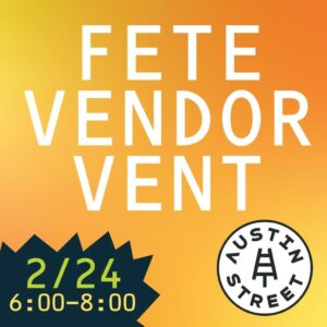 Fête Vendor Vent at Austin St. Brewery @ Austin Street Brewery | Portland | Maine | United States