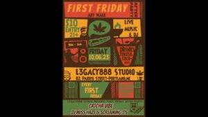 First Friday Art Walk After-Party With Catcha Vibe @ L3GACY888 Studio | Portland | Maine | United States