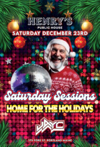 Saturday Sessions: Home for the Holidays w/ DJ Jay-C @ Henry's Public House | Portland | Maine | United States