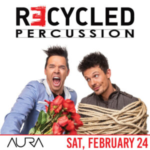 Recycled Percussion at Aura @ Aura | Portland | Maine | United States