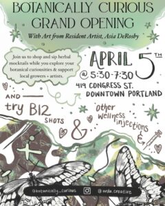 Botanically Curious Grand Opening x First Friday Art Walk & Herbalist Social @ Botanically Curious | Portland | Maine | United States