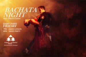 Bachata Night with Danza Latina at Three of Strong Spirits @ Three of Strong Spirits | Portland | Maine | United States