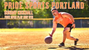 Free Open Play Kickball with Pride Sports Portland @ Payson Park, Portland | Portland | Maine | United States