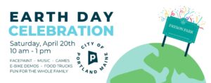 Portland's Earth Day Celebration @ Edward Payson Park | Portland | Maine | United States