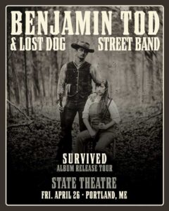 Benjamin Tod & Lost Dog Street Band at State Theatre @ State Theatre | Portland | Maine | United States